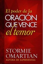 El Poder de la Oración que Vence el Temor