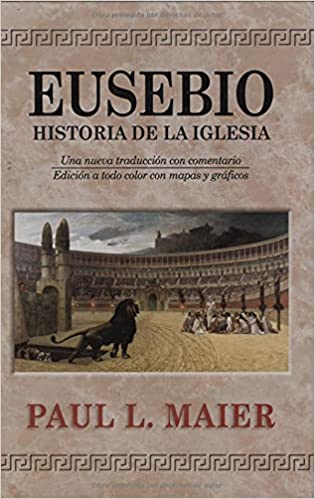 Eusebio:Historia Iglesia - Tapa dura