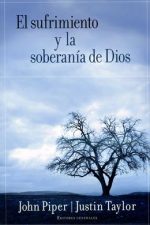 El sufrimiento y la soberanía de Dios