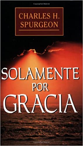 Solamente por gracia - Tapa blanda