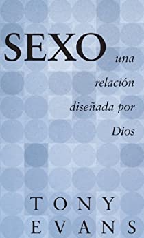 Sexo, una relacion diseñada por Dios