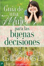 Guía de una mujer para las buenas decisiones - Tapa blanda