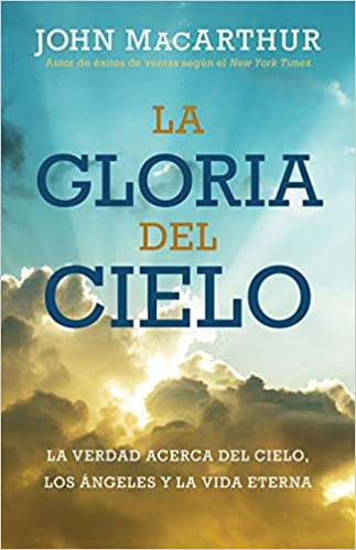 Gloria del cielo - Tapa blanda
