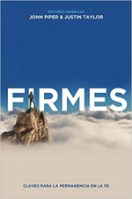 Firmes: Claves para la permanencia en la fe - Tapa blanda