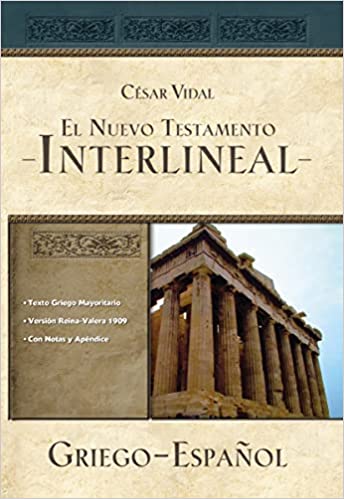 El Nuevo Testamento interlineal griego-español - Tapa blanda