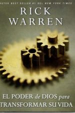 El Poder de Dios Para Transformar Su Vida [Libro]