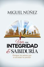 INTEGRIDAD Y SABIDURIA