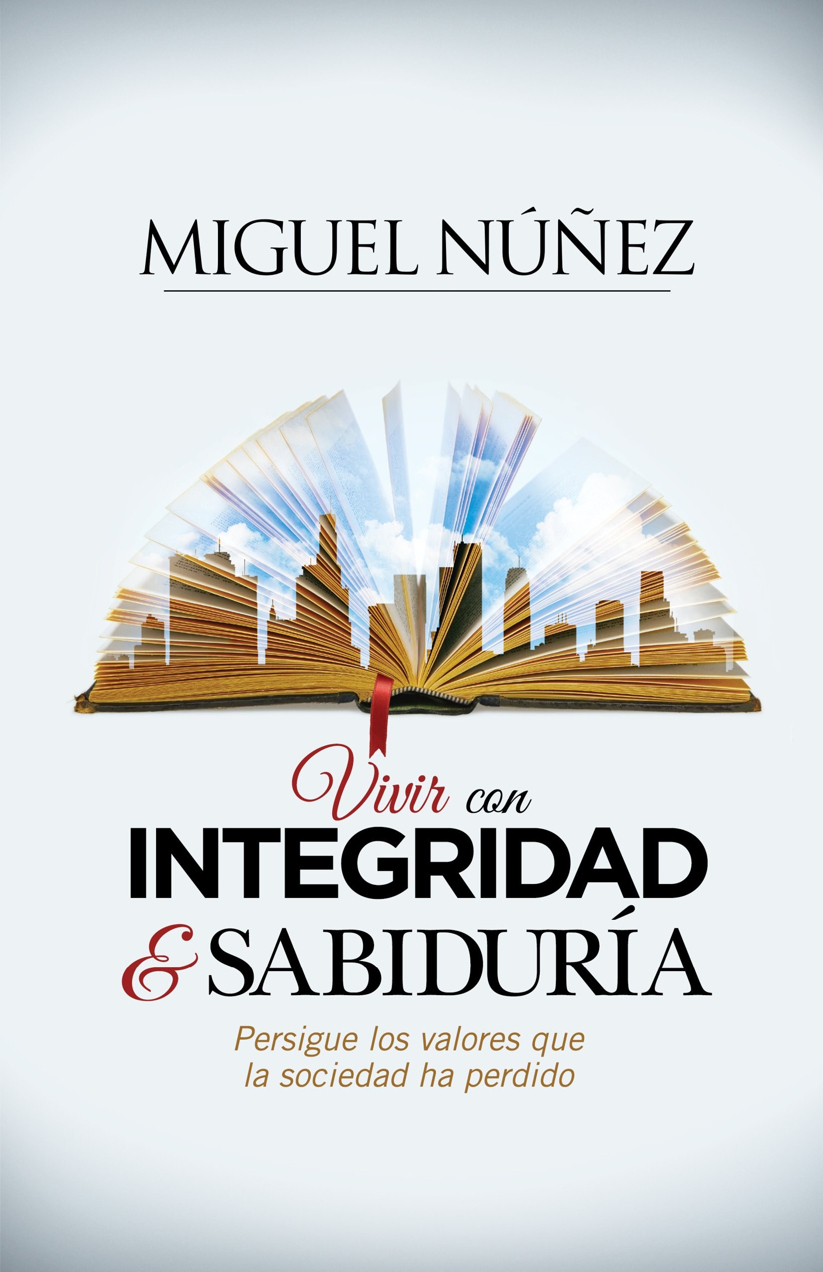 INTEGRIDAD Y SABIDURIA
