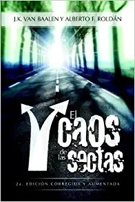 El caos de las sectas