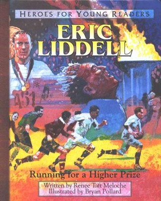 Eric Liddell, Eric Liddell: Corazón de campeón (Héroes Para Pequeños Lectores) - Tapa dura