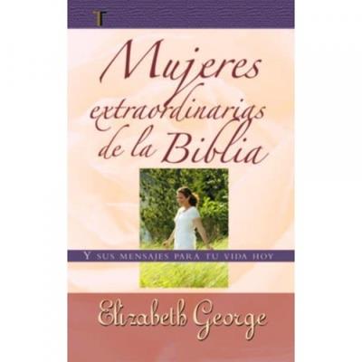 Mujeres extraordinarias de la Biblia (Libro grande)