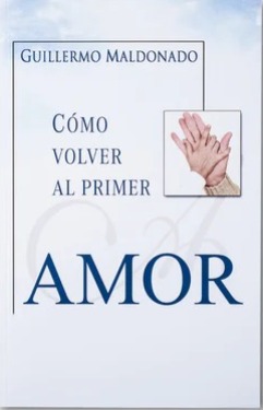 Como volver al primer amor