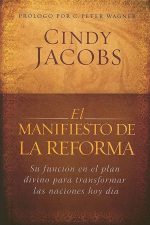 El Manifiesto De La Reforma - Tapa rustica