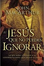 El Jesús que no puedes ignorar: Lo que debes aprender de las confrontaciones descaradas de Cristo - Tapa blanda