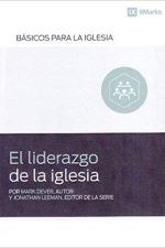 El lidererazgo de la iglesia Tapa blanda