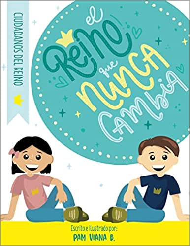 El Reino Que Nunca Cambia - Tapa blanda
