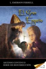 EL GRAN ENGAÑO
