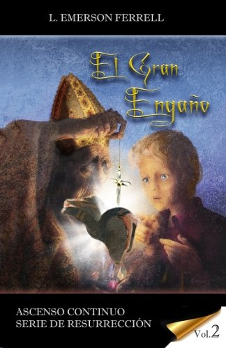 EL GRAN ENGAÑO