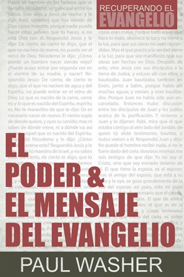 El Poder y El Mensaje Del Evangelio - Tapa blanda
