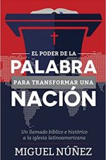 El Poder de la Palabra para Transformar una Nación - Tapa blanda