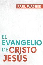 El Evangelio de Cristo Jesús - Tapa blanda
