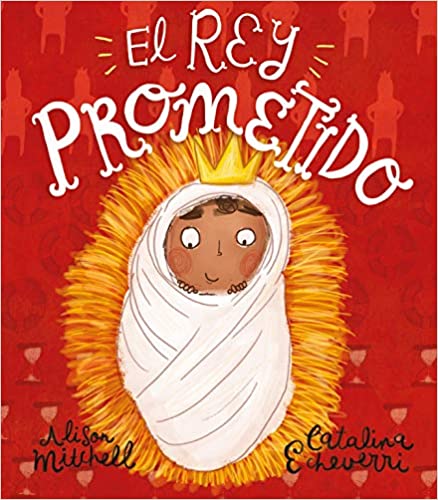 El Rey Prometido para niños - Tapa blanda