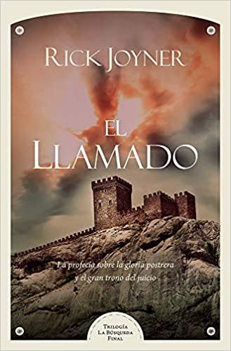El llamado - Rick Joyner