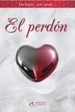El Perdón serie: de Jesús, con Amor bolsillo