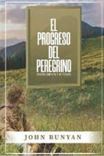 El Progreso del Peregrino: Edicion Completa y de Estudio