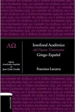 Interlineal académico del Nuevo Testamento: Griego-Español
