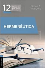 Hermenéutica, cómo entender la Biblia