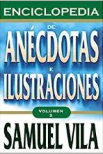 Enciclopedia de anécdotas - Vol. 2