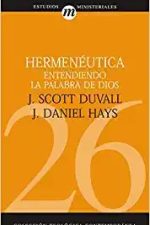 Hermenéutica entendiendo la Palabra de Dios