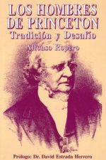 Hombre de Princeton: Tradicion y desafio
