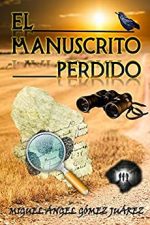 El manuscrito perdido (Trilogía de la Conspiración nº 2)
