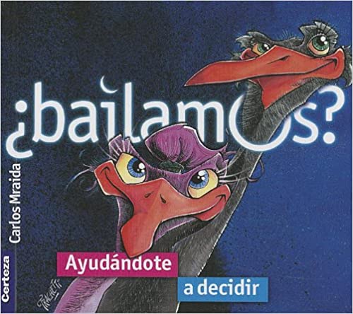 ¿Bailamos?: Ayudándole a decidir