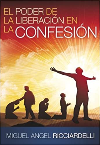 El poder de la liberación en la confesión