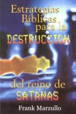 Estrategias Bíblicas Para La Destrucción Del Reino De Satanás - Libro bolsillo
