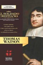 El Soldado Cristiano: Extendiendo el Reino de los Cielos