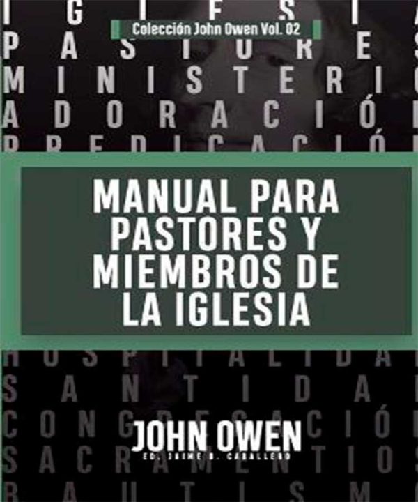 Manual para pastores y miembros de la Iglesia