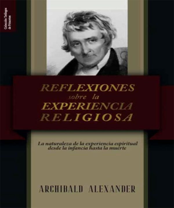 Reflexiones sobre la Experiencia Religiosa